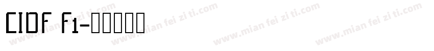 CIDF F1字体转换